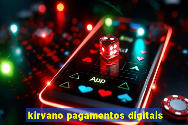 kirvano pagamentos digitais